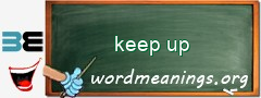 WordMeaning blackboard for keep up